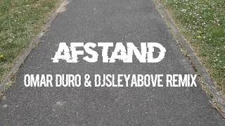 Lowdancer I DOPEBWOY Afstand  Omar Duro amp Djsleyabove Remix  official dance video [upl. by Hiett745]