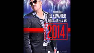 MiX de El Komander 2014 lo mas nuevo [upl. by Nagorb]