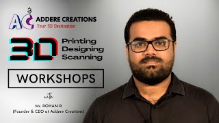 New Workshops launching at Addere Creations  3D Printing  3D Scanning  3D Designing [upl. by Eliak]