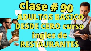 Basico CURSO DE INGLES de negocios laboral para MESEROS restaurantes y hostess [upl. by Arinayed]