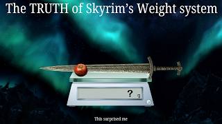 The TRUTH of Skyrims Weight System [upl. by Aisanat832]