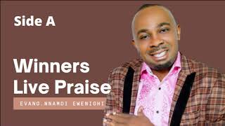 Winners Live Praise Side A  Nnamdi Ewenighi Latest Nigerian Gospel Music 2021 [upl. by Esmaria]