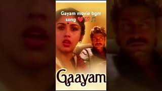 Gayam movie bgm background music video ❤️🎶💯💯🎵💖 [upl. by Licha]