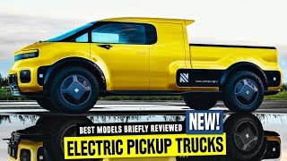 7 Upcoming Electric Pickups Joining Tesla Cybertruck to Dictate the Towing Rules of Tomorrow [upl. by Roxane472]