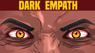 10 Signs of a Dark Empath – The Most Dangerous Personality Type [upl. by Ettesoj]