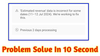 A Estimated revenue data is incorrect for somedates 1011 Jul 2024 Were working to fix this [upl. by Jansson996]