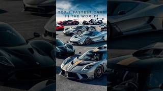 World’s Fastest Cars Top 7 Speed Demons of the Road 🚗🚙 speedcar car speed shorts [upl. by Burn837]