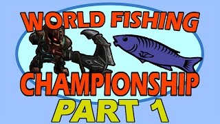 WORLD FISHING CHAMPIONSHIP  PART 1 [upl. by Aietal60]