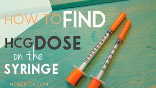 How I Find My Dose of hCG on an Injection Syringe for hCG Diet [upl. by Marianne]