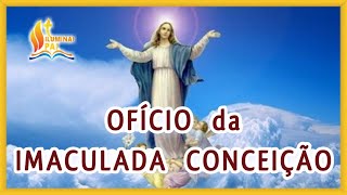 25062024 OFICIO da IMACULADA CONCEIÇÃO de Nossa Senhora Ouvi Mãe de Deus minha oração [upl. by Ahcropal]