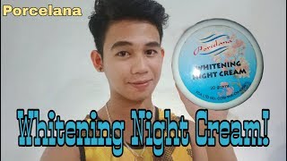 PORCELANA Whitening Night Cream REVIEW Pampatanggal ng Pimple MarksWhiteningBlemish etc [upl. by Drofub]