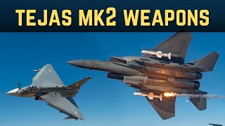 Weapons Capabilities of the Tejas Mk2 Fighter Jet [upl. by Teena988]