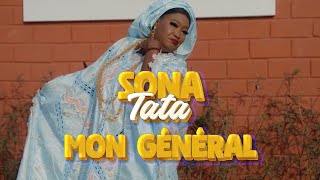 Sona Tata  Mon Général Clip Officiel [upl. by Hgielram63]