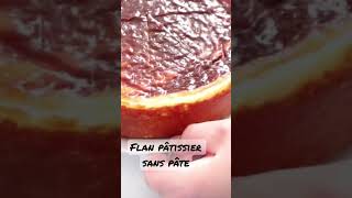 Flan pâtissier sans pâte [upl. by Inaja]