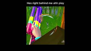 Hes right behind me ahh play fortnite pickaxes capcut fortniteclips [upl. by Dincolo229]