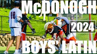 McDonogh vs Boys Latin  2024 MIAA Boys Lacrosse  Extended Clips [upl. by Ycal]