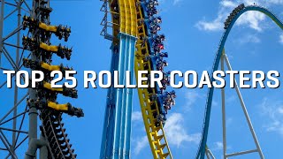 Top 25 Roller Coasters In The World 2021 [upl. by Anabella206]