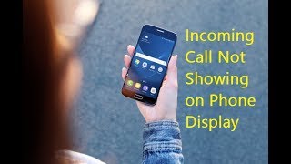 How to Fix Incoming Call Not Showing on Display in Android [upl. by Aurthur514]