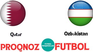 QətərÖzbəkistan  PROQNOZ FUTBOL futboltexminleri [upl. by Nabal]