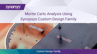 Monte Carlo Analysis using Synopsys Custom Design Platform  Synopsys [upl. by Hashimoto]