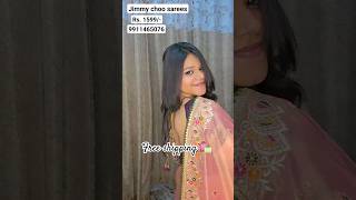 New Jimmy Choo Fabric Saree in just Rs 1599  shorts youtubeshorts jimmychoo saree fashion [upl. by Sheena]