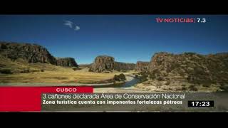 Cusco Tres Cañones fue declarado Área de Conservación Nacional [upl. by Kcirdde122]