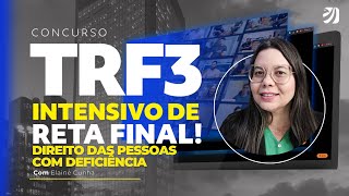 CONCURSO TRF 3 NOÇÕES SOBRE O DIREITO DAS PESSOAS COM DEFICIÊNCIA EM QUESTÕES Elaine Cunha [upl. by Bernard]