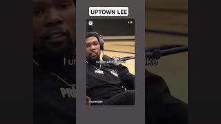 UPTOWN LEE KEVIN DURANT SAID HE START shorts [upl. by Riatsala]