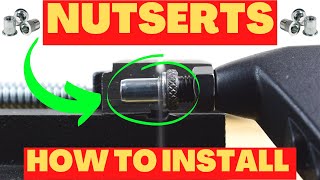 How to Install NUTSERTS  DIY Rivnut Nutsert Nut Rivet Install with Nutsert Tool COMPLETE GUIDE [upl. by Einomrah483]