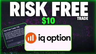 IQ Option Risk Free Trade  10 IQ Option Risk Free Code  IQ Option Trading  IQ Option [upl. by Nedah]