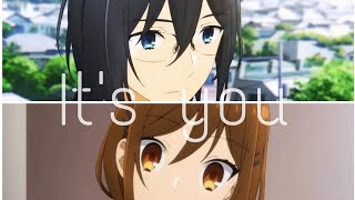 Horimiya A M V Its you [upl. by Ydisac]