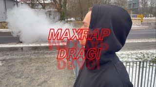 MAXRAP  DRAGI Official Music Video [upl. by Landing207]