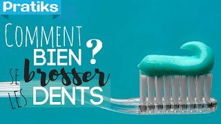 Comment bien se brosser les dents [upl. by Henka755]