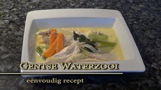 Gentse waterzooi  Hoe zelf Gentse Waterzooi maken eenvoudig recept [upl. by Burra889]