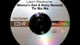 Leon Redbone  Mamas Got A Baby Named Te Na Na [upl. by Flowers103]