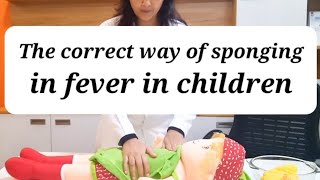 The correct way of sponging in fever in children Dr Meenakshi Verma MD Pediatrics fever sponging [upl. by Anavoig]