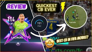 114 LACROIX REVIEW BEST CB IN FIFA MOBILE  LACROIX FIFA MOBILE [upl. by Marrilee992]