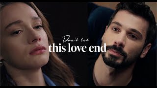 Dont let this love end  Halil amp Zeynep  english subtitles [upl. by Ellata72]