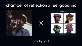 Chamber of Reflection x Feel Good Inc TikTok Audio Remix ProdbySant [upl. by Aloibaf]