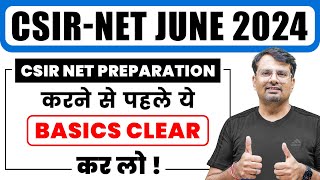 CSIR NET June 2024  CSIR NET Preparation शुरू करने से पहले ये Basics Clear कर लो   By GP Sir [upl. by Ravert983]