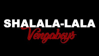 SHALALA LALA By Vengaboys KARAOKE [upl. by Berni]