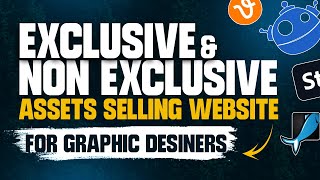 Exclusive and Non Exclusive Assets Selling Website For Graphic Designers in HindiUrdu [upl. by Haelhsa]