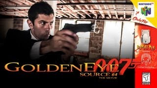 Goldeneye Source 64 The Movie Live Action [upl. by Nuj]