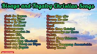 BISAYA AND TAGALOG CHRISTIAN SONGS [upl. by Seavir124]