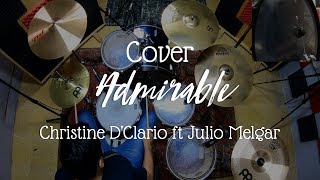 Admirable 139 BPM  Christine DClario Batería Cover 🎧 [upl. by Hakan]