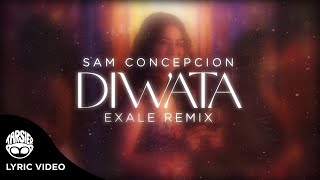 quotDiwata Exale Remixquot  Sam Concepcion Official Lyric Video [upl. by Kcirnek580]