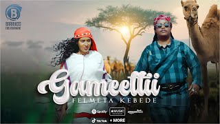 Gameettii Oromo Music by Felmeta kebede [upl. by Mazlack]