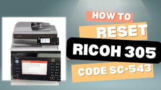 How to reset Ricoh 305 machine solve code SC543 Reset Code SC543 [upl. by Tsirhc]