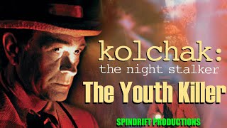 Kolchak The Night Stalker  quotThe Youth Killerquot 1975 Click WIDESCREEN link Below for better viewing [upl. by Perkin]