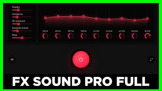 🔴FX Sound PRO FULL🔴  🎧Ecualizador de SONIDO para PC FULL💻  32 Y 64 BITS  ✅Tutorial paso a paso [upl. by Kila745]